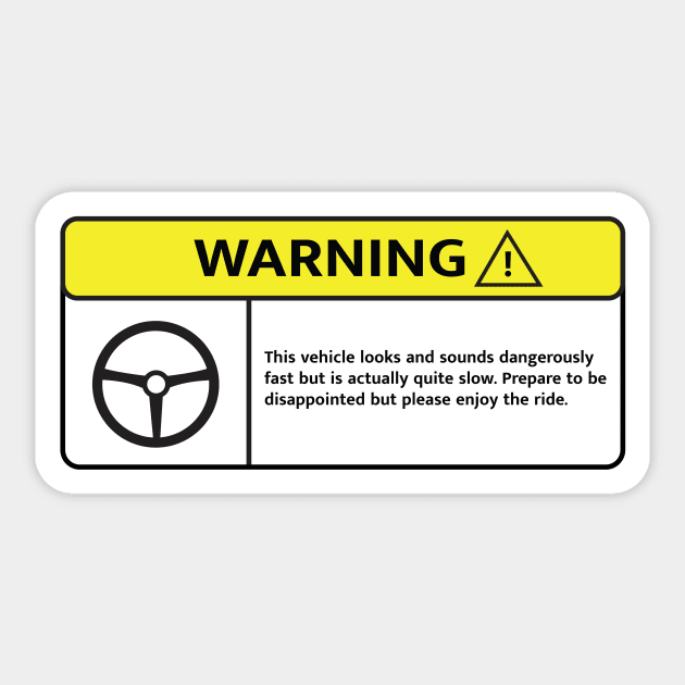 Deceptively Slow Vehicle Sticker by AltTabStudio